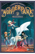 Wonderpark 2:megalopolis - vol02