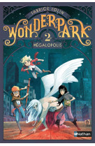 Wonderpark 2:mégalopolis