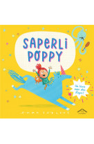 Saperli poppy - un livre avec flaps !