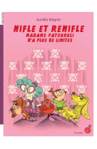 Nifle et renifle - madame patchouli n'a plus de limites - vol02