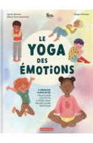 Le yoga des emotions