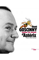 Goscinny raconte le secret d'asterix