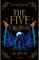 The five crowns - livre 2 l'epee des sorciers