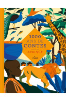 Mille ans de contes afrique