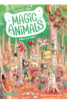 Magic animals - drole de foret !