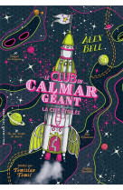 Le club du calmar geant - vol03 - la citee etoilee