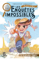 Les enquêtes impossibles - tome 1 - le fantôme du louvre