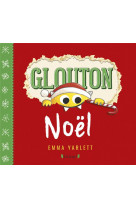 Glouton - noel