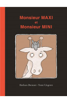 Monsieur maxi et monsieur mini