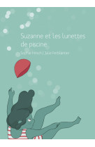 Suzanne et les lunettes de piscine