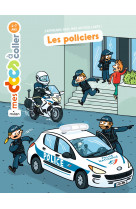 Les policiers