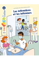 Les infirmières et les infirmiers