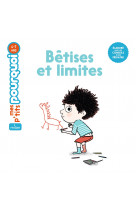 Bêtises et limites