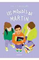 Les mondes de martin