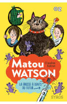 Matou watson - la brosse a dents du futur