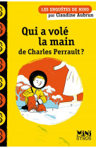 Qui a vole la main de charles perrault ?