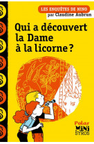 Qui a decouvert la dame a la licorne ?