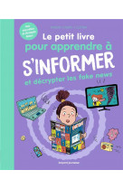 Le petit livre pour apprendre à s'informer