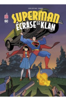 Urban kids - superman ecrase le klan