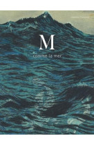 M comme la mer - ancienne edition