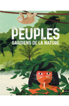 Peuples gardiens de la nature