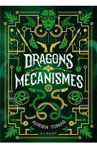 Dragons et mécanismes