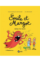 émile et margot, tome 09