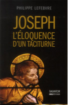 Joseph l'eloquence d'un taciturne