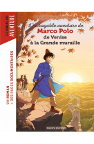 Marco polo, de venise à la grande muraille