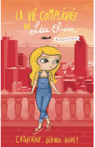 La vie compliquee de lea olivier t15