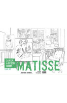 Cahier de dessin anime - matisse