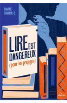 Lire est dangereux (pour les préjugés)