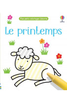 Le printemps - mes petits coloriages usborne