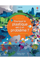 Pourquoi le plastique est-il un probleme ? - decouvrons ensemble