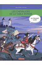 Les classiques en bd - les chevaliers de la table ronde