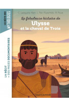 La fabuleuse histoire de ulysse et le cheval de troie