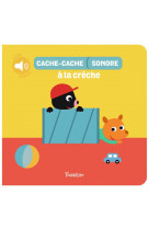 Cache-cache sonore à la crèche