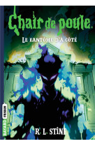 Chair de poule , tome 13 - le fantome d'a cote