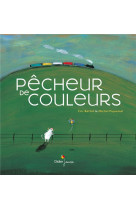 Pêcheur de couleurs