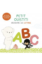 Petit ouistiti - decouvre les lettres