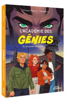 L academie des genies - t03 - l academie des genies  - un prisonnier en cavale