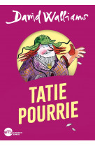 Tatie pourrie (poche)