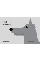 Loup argente