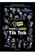 Un mois avec ou sans tik tok ?