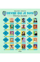 Devine qui je suis - femmes illustres