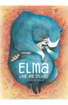 Elma, une vie d'ours - tome 1 - le grand voyage