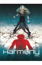 Harmony - tome 3 - ago