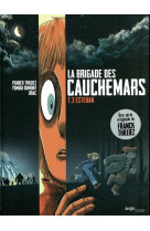 La brigade des cauchemars - tome 3 esteban - vol03