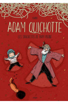 Adam quichotte - les spaghettis de papy pierre