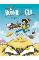 Bonnie & clo - tome 1 le globigobtout